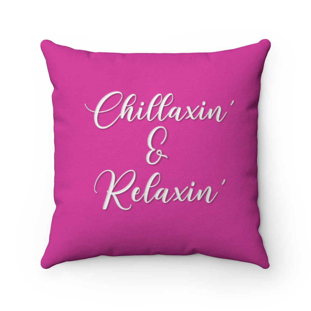 Chillaxin' & Relaxin' Cannabis Leaf Fuchsia Spun Polyester Square Pillow